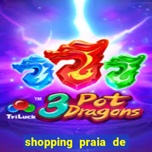 shopping praia de belas cinema